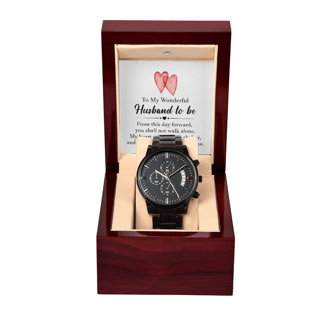 To My Husband To Be Black Chronograph Watch Inspirational Message Card Luxury B